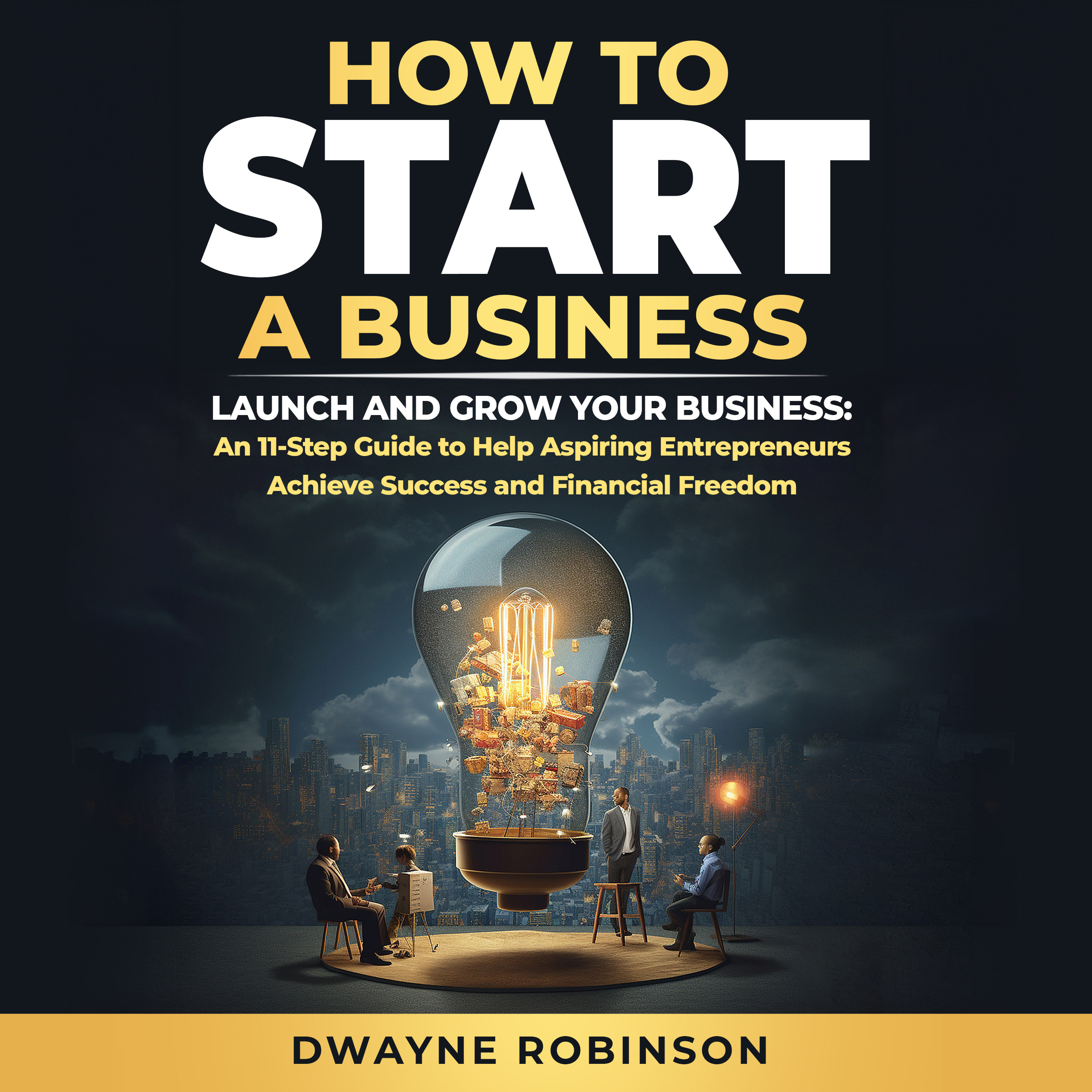 How to Start a Business
